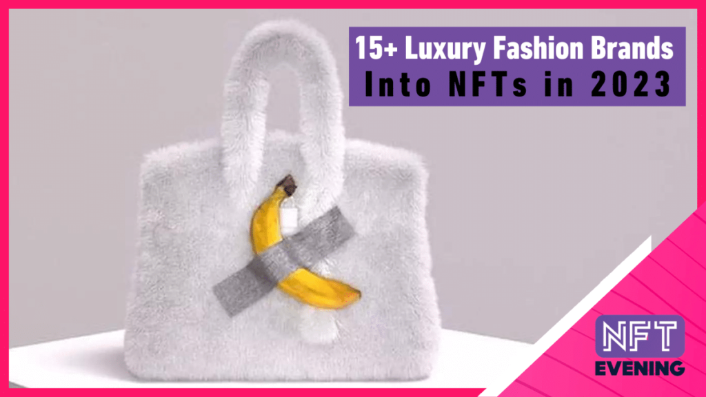 15-Luxury-Fashion-Brands-Into-NFTs-in-2023PINK.png - Crypto and Coin 15+ Luxury Fashion Brands and Using NFTs in 2023