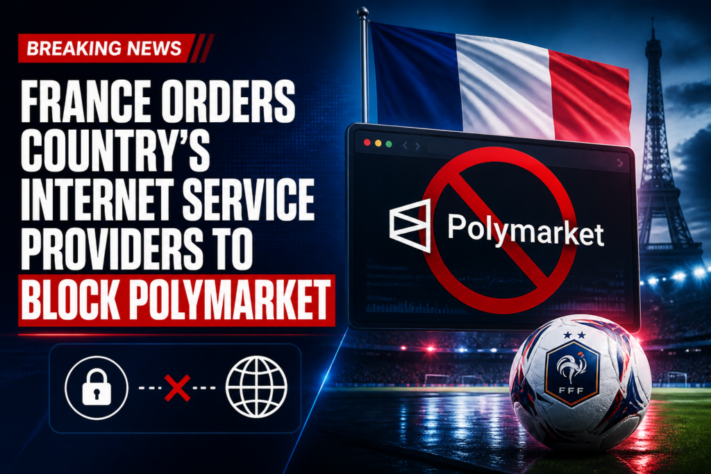 no_translation_420_ffhaj7cer7v0iim75vzkfy4c_no_translation_translation - Crypto and Coin Breaking news banner: France orders ISPs to block Polymarket, with the French flag and a red 'no' circle over Polymarket on a screen.